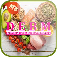 Diet DEBM, Turunkan Berat Badan Enak dan Bikin Bahagia